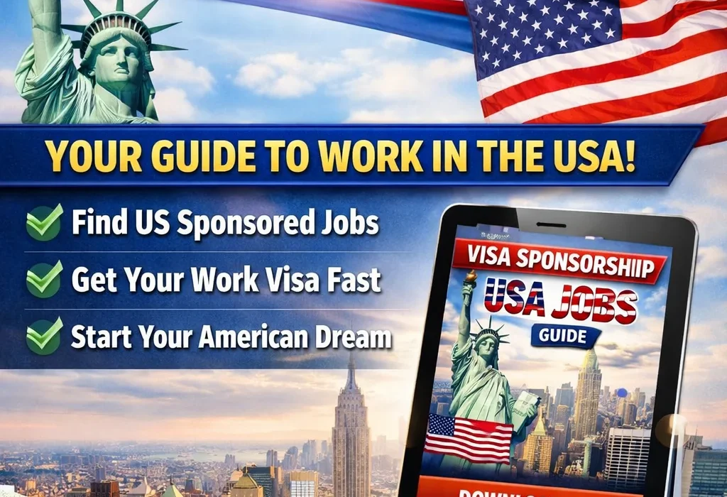 Visa sponsorship USA jobs guide for foreigners who want to work in the United States